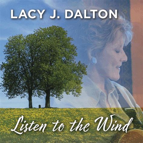 Lacy J. Dalton Releases ‘Listen to the Wind’ Album To Streaming ...