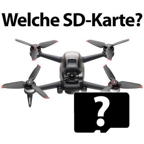 Welche SD Karten eignen sich für DJI FPV Drohne Sir Apfelot