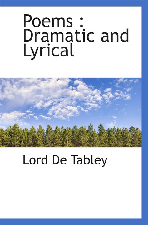 Poems Dramatic And Lyrical 9781115088213 Tabley Lord