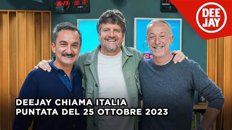 Deejay Chiama Italia Puntata Del 25 Ottobre 2023 Ospite Fabio De