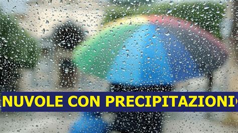 Previsioni Meteo oggi mercoledì 17 giugno nuvole con precipitazioni