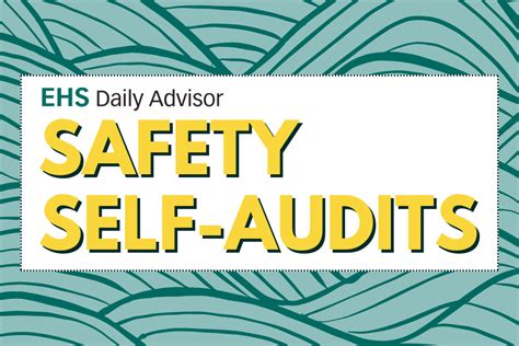 Infographic Safety Self Audits Ehs Daily Advisor