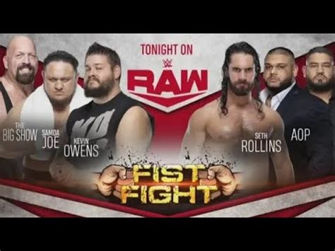 Seth Rollins Aop Vs Big Show Kevin Owen Samoa Joa 13 January 2020