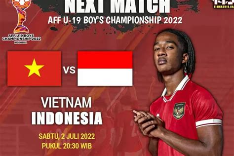 Link Live Streaming Indonesia Vs Vietnam Sabtu 2 Juli 2022 Beserta