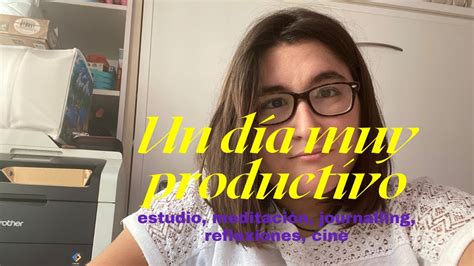 Ten un día productivo conmigo YouTube