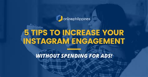 5 Tips To Increase Your Instagram Engagement