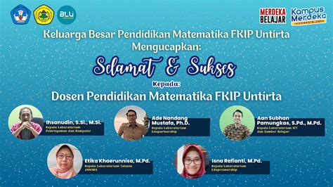 Selamat Sukses Kepada Dosen Pendidikan Matematika FKIP Untirta