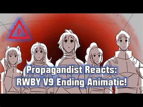 Rwby Volume Ending Animatic Reaction Propagandist Youtube