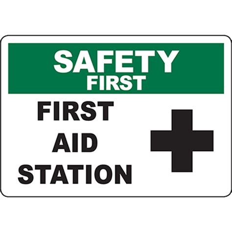 Safety First First Aid Station Sign Graphic Products