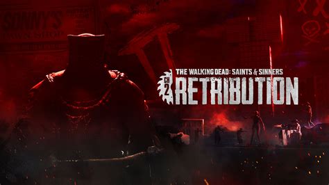 The Walking Dead Saints And Sinners Chapter 2 Retribution Ya Está