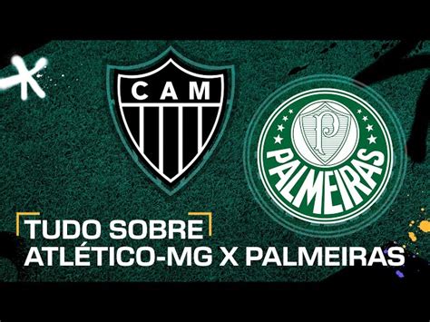 Transmissão Ao Vivo De Atlético Mg X Palmeiras Veja Onde Assistir