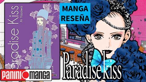 Paradise Kiss Manga Rese A Tomo Panini Ai Yazawa Parakiss Youtube