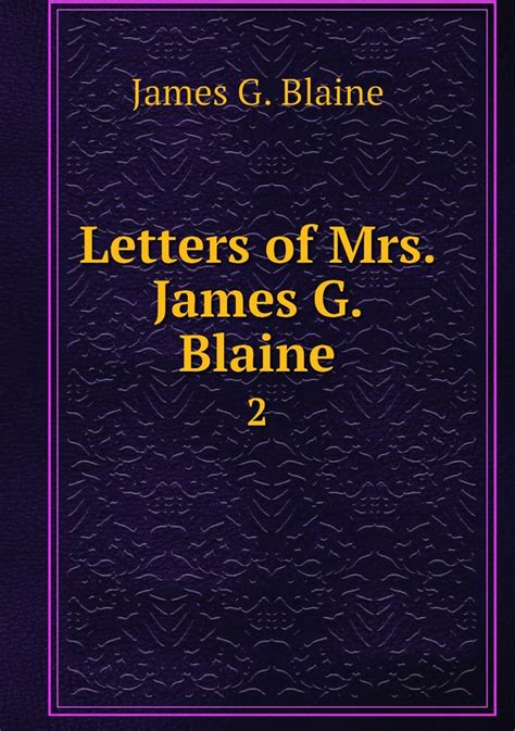 Letters Of Mrs James G Blaine 2 купить с доставкой по выгодным