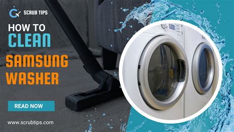 Cleaning Your Samsung Washer A Complete Guide ScrubTips