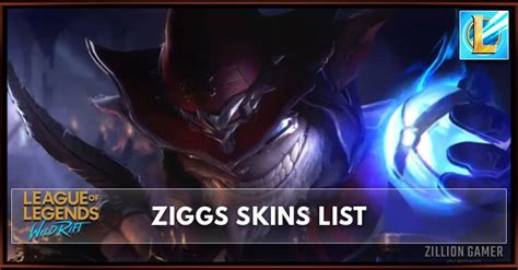 Ziggs Skins League Of Legends Wild Rift Zilliongamer