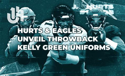 Jalen Hurts | Hurts & Eagles Unveil Throwback Kelly Green Uniforms