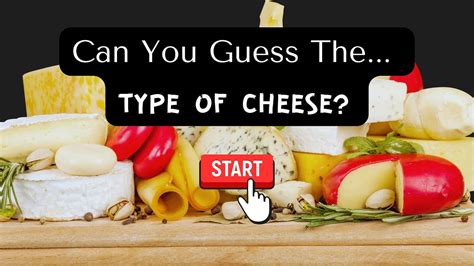 Can You Guess The Different Types Of Cheeses In This Ultimate Challenge Youtube