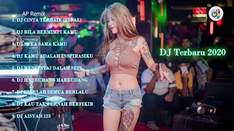 Dj Tik Tok Terbaru 2020 Dj Cinta Terbaik Remix Terbaru Full Bass 2020