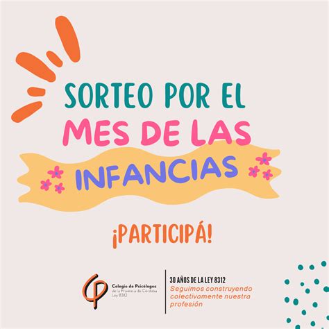 Sorteo Por El Mes De Las Infancias Colegio De Psicologos De La