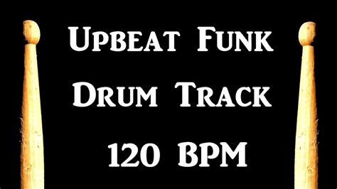 Upbeat Funk Drum Track 120 BPM Drum Beats For Bass Guitar