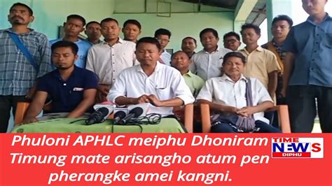 Phuloni APHLC Meiphu Dhoniram Timung Mate Arisangho Atum Pen Pherangke