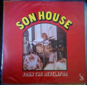 SON HOUSE John The Revelator Reviews