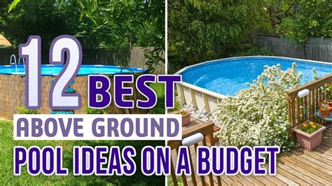 12 Best Above Ground Pool Ideas On A Budget YouTube