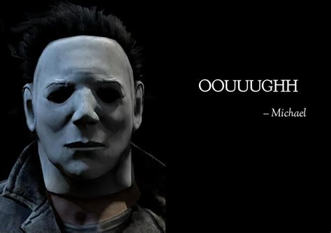 What Are Your Thoughts On Michael Myers Rdeadbydaylight