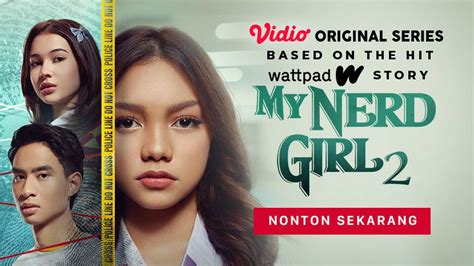 Nonton My Nerd Girl Season 1 2 Vidio Original Series Vidio