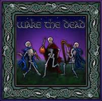 Wake the Dead (Album Download) – Wake the Dead