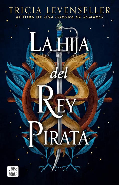 Amazon La Hija Del Rey Pirata Daughter Of The Pirate King