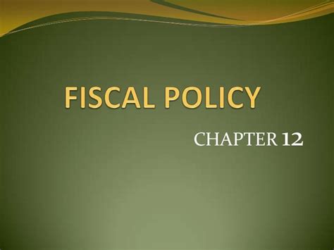 Fiscal Policy Ppt