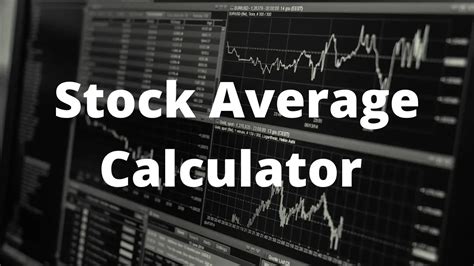 Stock Average Calculator: Simplifying Investment Calculations - Nawaz Shaik