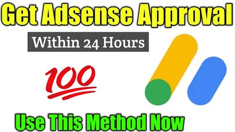 How To Get Google Adsense Approval Within Hours Use This Method