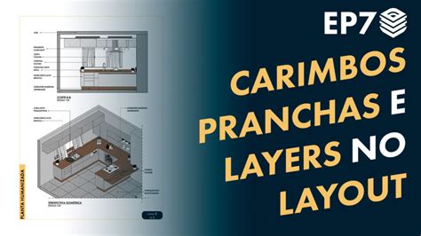 Pranchas Carimbos E Layers No Layout Do Sketchup Arquiteto Leandro