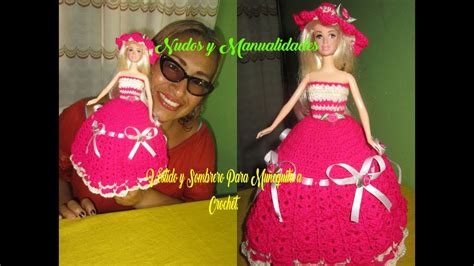 VESTIDO Y SOMBRERO PARA MUÑEQUITA TEJIDA A CROCHET YouTube