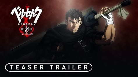 Berserk The Black Swordsman Teaser Trailer Studio Eclipse Youtube