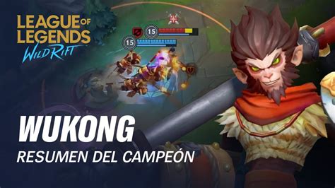 Resumen del campeón Wukong Experiencia de juego League of Legends