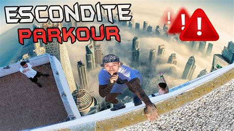 Jugando Al Escondite Parkour Más Peligroso Del Mundo😱 Youtube