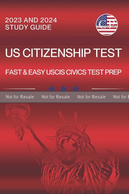 Proof Us Citizenship Test Study Guide 2023 And 2024 Fast And Easy