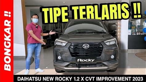 Bongkar Daihatsu New Rocky X Cvt Mc Review Exterior