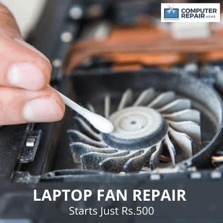 Laptop FAN Repair & Replacement Service, Cost Starts Rs.500 (Delhi NCR)