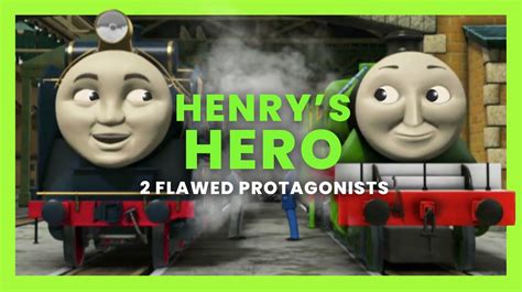 2 Flawed Protagonists — Henrys Hero The Unlucky Tug Wiki Fandom