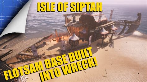 Conan Exiles Blueprint Builds Flotsam Shipwreck Pve Build No Mods