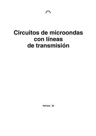 Circuitos De Microondas Con Lineas De Transmision Ed Javier Bara