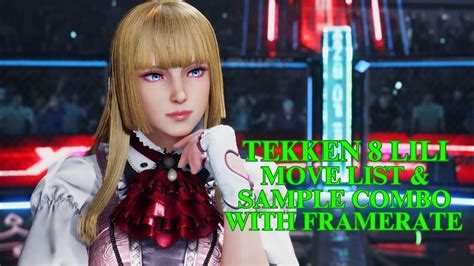 Tekken 8 Lili Move List And Sample Combo Youtube