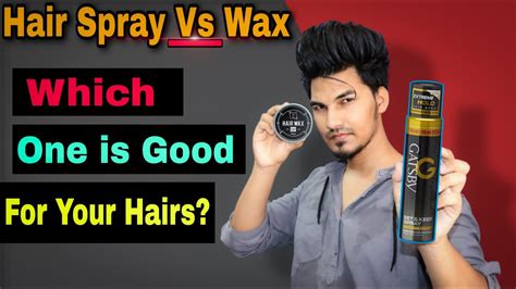 Difference Between Hair Wax And Hair Spray🔥 Which One Is Good For Hairs Hair Spray Vs Hair