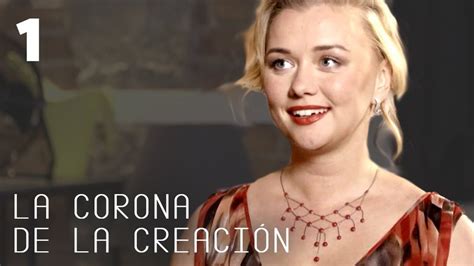 La corona de la creación Capítulo 1 Película romántica en Español