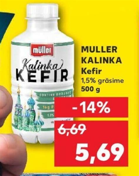 Muller Kalinka Kefir 500g Ofertă La Kaufland