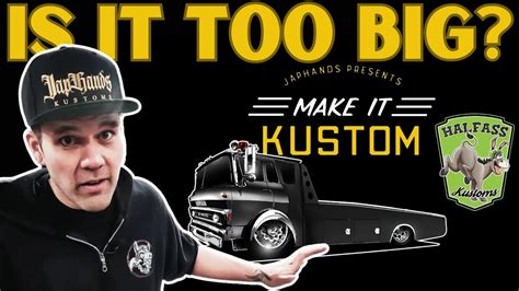 Bangshift Make It Kustom Halfass Kustoms Cab Over Ramp Truck Build